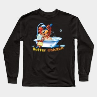 Butter Chicken Long Sleeve T-Shirt